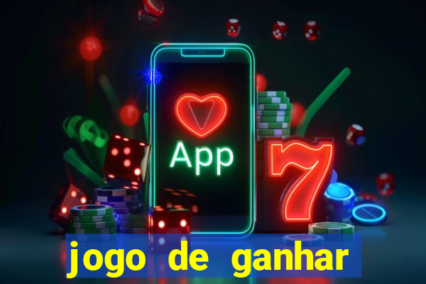 jogo de ganhar dinheiro ao se cadastrar